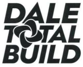 DALE TOTAL BUILD