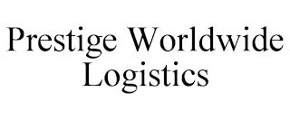 PRESTIGE WORLDWIDE LOGISTICS