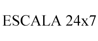 ESCALA 24X7