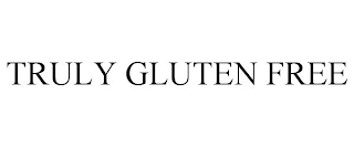 TRULY GLUTEN FREE