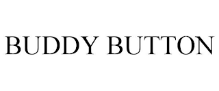 BUDDY BUTTON