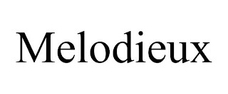 MELODIEUX