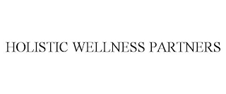 HOLISTIC WELLNESS PARTNERS