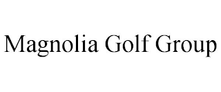 MAGNOLIA GOLF GROUP