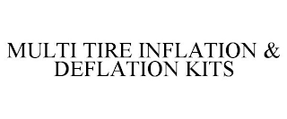 MULTI TIRE INFLATION & DEFLATION KITS