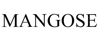 MANGOSE