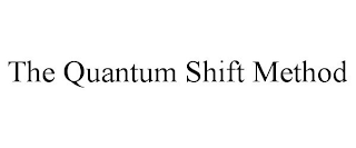 THE QUANTUM SHIFT METHOD