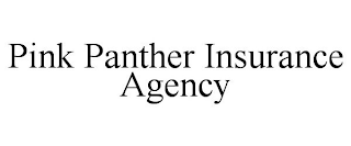 PINK PANTHER INSURANCE AGENCY