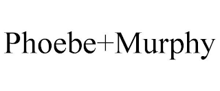 PHOEBE+MURPHY