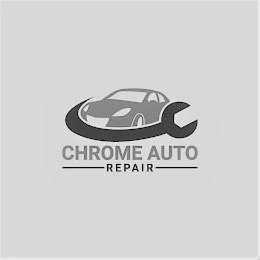 CHROME AUTO REPAIR