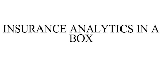 INSURANCE ANALYTICS IN A BOX