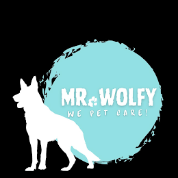 MR.WOLFY WE PET CARE !