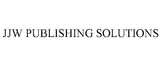 JJW PUBLISHING SOLUTIONS