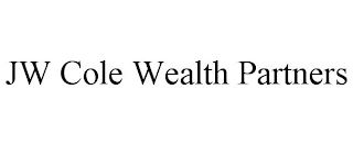 JW COLE WEALTH PARTNERS