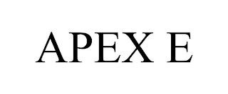 APEX E