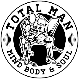 TOTAL MAN MIND BODY & SOUL HOLY BIBLE