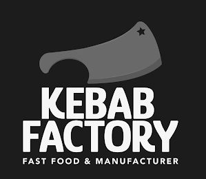 KEBAB FACTORY FAST FOOD & MANUFACTURER