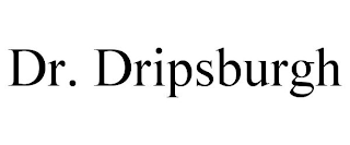 DR. DRIPSBURGH