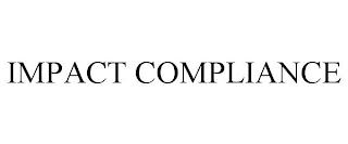 IMPACT COMPLIANCE