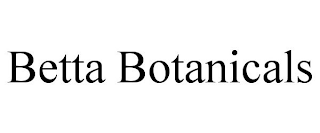 BETTA BOTANICALS