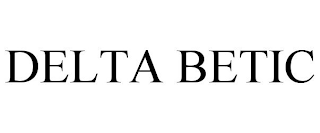 DELTA BETIC