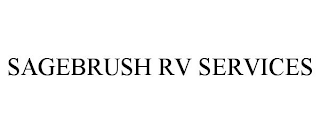 SAGEBRUSH RV SERVICES