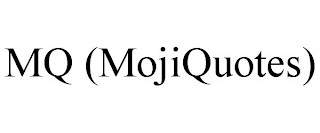 MQ (MOJIQUOTES)