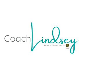 COACH LINDSEY A BRAND OF THE LYNCH LAW FIRM LYNCH LAW FIRM