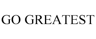 GO GREATEST