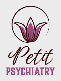 PETIT PSYCHIATRY