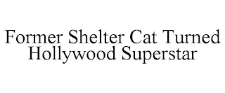 FORMER SHELTER CAT TURNED HOLLYWOOD SUPERSTAR