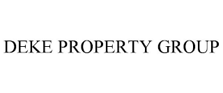 DEKE PROPERTY GROUP