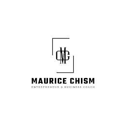 MC MAURICE CHISM ENTREPRENEUR & BUSINESS COACH