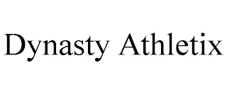 DYNASTY ATHLETIX