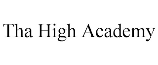 THA HIGH ACADEMY