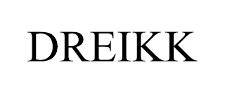 DREIKK