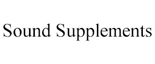 SOUND SUPPLEMENTS