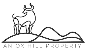 AN OX HILL PROPERTY