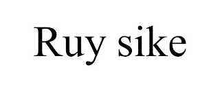 RUY SIKE