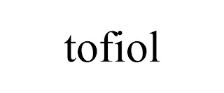 TOFIOL