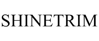 SHINETRIM