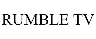 RUMBLE TV