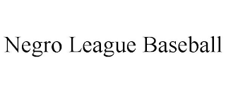 NEGRO LEAGUE BASEBALL