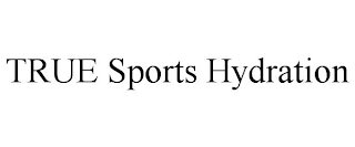 TRUE SPORTS HYDRATION