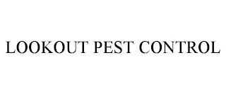 LOOKOUT PEST CONTROL