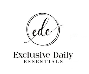 EDE EXCLUSIVE DAILY ESSENTIALS