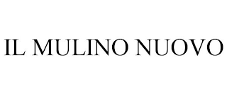 IL MULINO NUOVO