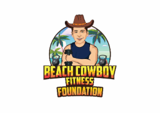 BEACH COWBOY FITNESS FOUNDATION
