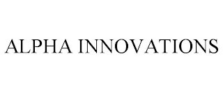 ALPHA INNOVATIONS