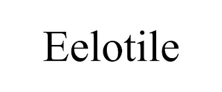 EELOTILE